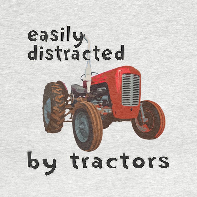 easily distracted by tractors by seadogprints